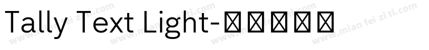 Tally Text Light字体转换